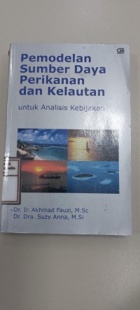 Image of Permodelan sumber daya perikanan dan kelautan : Untuk analisis kebijakan