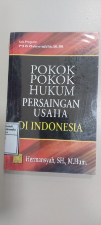 Image of Pokok-Pokok Hukum Persaingan Usaha Di Indonesia