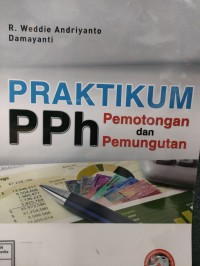 Image of Praktikum PPH pemotongan dan pemungutan