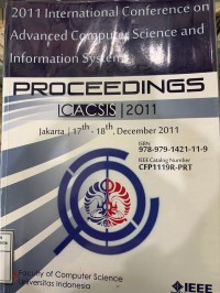 Image of Proceedings of the international conference on advanced computer science and information systems (ICACSIS 2009)