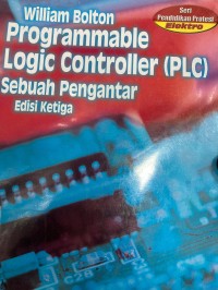 Image of Programmable logic controller (plc) : sebuah pengantar. Edisi Ketiga