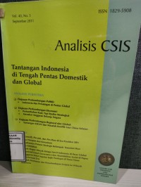 Image of Analisis CSIS tantangan Indonesia di tengah pentas domestik dan global
