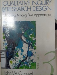 Image of Qualitative inquiry and research design : choosing among five approaches. Third Edition