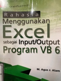 Image of Rahasia menggunakan Excel sebagai Input/Output Progam VB6