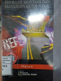 Image of Reformasi Akuntansi dan manajemen sektor publik di Indonesia