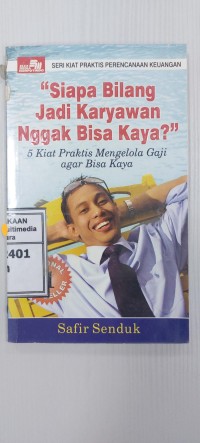 Image of Siapa bilang jadi karyawan nggak bisa kaya: 5 kiat praktis mengelola gaji agar bisa kaya