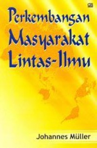 Image of Perkembangan masyarakat lintas-ilmu