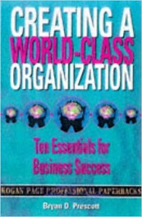 Image of Creating a world class organization : Ten performance measures of business success