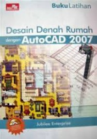 Image of Buku latihan desain denah rumah dengan Autocad 2007