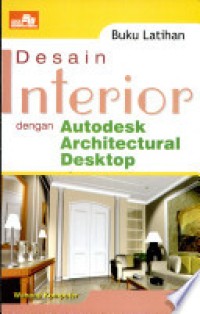 Image of Desain Interior dengan Autodesk Archetectural Desktop