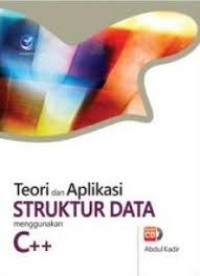 Image of Teori dan aplikasi struktur data menggunakan C++