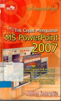 Image of Trik cepat menguasai MS PowerPoint 2007