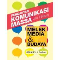 Image of Pengantar komunikasi massa Jilid 1. Edisi Kelima