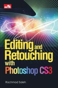 Image of Editing dan Retouching with Photoshop CS3