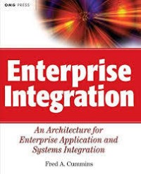 Image of Enterprise integration : an architecture for enterprise application and systems integration