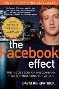Image of The Facebook effect : the inside story of the company that is connecting the world