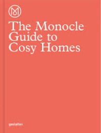 Image of The Monocle guide to cosy homes