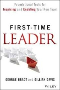 Image of First-time leader : foundational tools for inspiring and enabling your new team