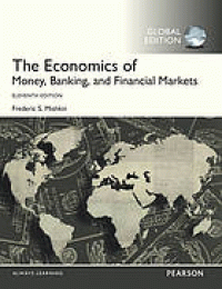 Image of The economics of money, banking, and financial markets. Eleventh Edition