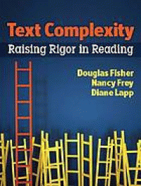 Image of Text complexity : raising rigor in reading
