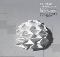 Image of Folding techniques for designers : from sheet to form
