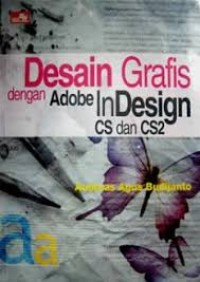 Image of Desain grafis dengan adobe Indesign CS dan CS2