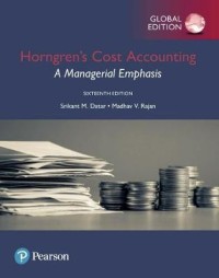 Image of Horngren's cost accounting : a managerial emphasis. Sixteenth Edition