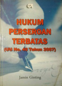 Image of Hukum perseroan terbatas (UU No 40 Tahun 2007)