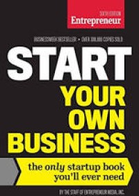 Image of Start your own business : the only startup book you'll ever need. Sixth Edition