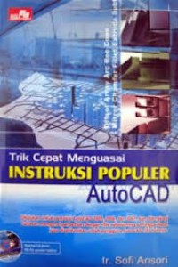 Image of Trik cepat menguasai konstruksi populer autocad