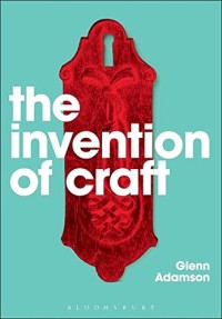 Image of The Invention of Craft