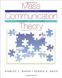 Image of Mass Communication Theory: Foundations, Ferment and Future. Fifth Edition