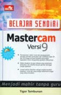 Image of Belajar sendiri : Mastercam versi 9