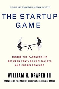 Image of The startup game : Inside the partnership between venture capitalists and entrepreneurs