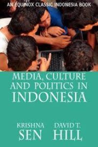 Image of Media,Culture,and Politics in Indonesia