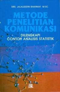 Image of Metode Penelitian Komunikasi: Dilengkapi contoh analisis statistik