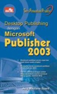 Image of Desktop publishing dengan Microsoft Publisher 2003