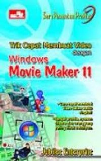 Image of Trik cepat membuat video dengan windows movie maker 11