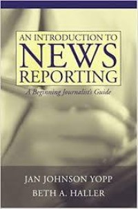 Image of An Introduction To News Reporting