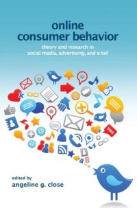Image of Online consumer behavior : theory and research in social media, advertising, and e-tail