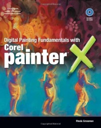 Image of Digital Painting Fundamentals With Corel Painter X