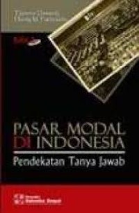 Image of Pasar modal di Indonesia : Pendekatan tanya jawab