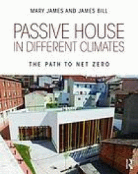 Image of Passive house in different climates : the path to net zero