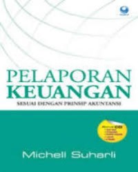 Image of Pelaporan Keuangan : sesuai dengan prinsip akuntansi