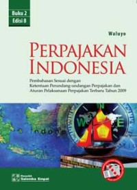 Image of Perpajakan Indonesia Buku 2. Edisi Kedelapan