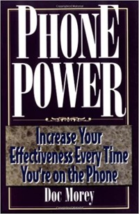 Image of Phone power : Increase your effectiveness every time you're on the phone