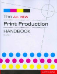 Image of The all new print production handbook