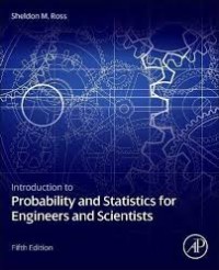 Image of Introduction to probability and statistics for engineers and scientists. Fifth Edition