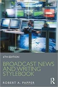 Image of Broadcast news and writing stylebook. Sixth Edition