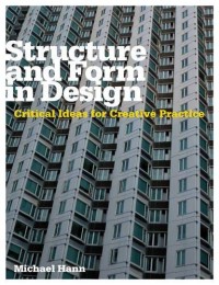 Image of Structure and form in design : critical ideas for creative practice